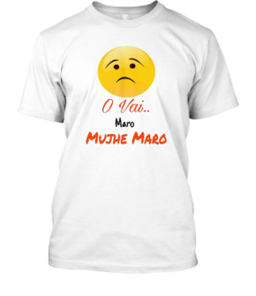 O vai maro mujhe bengali T-shirt for mens