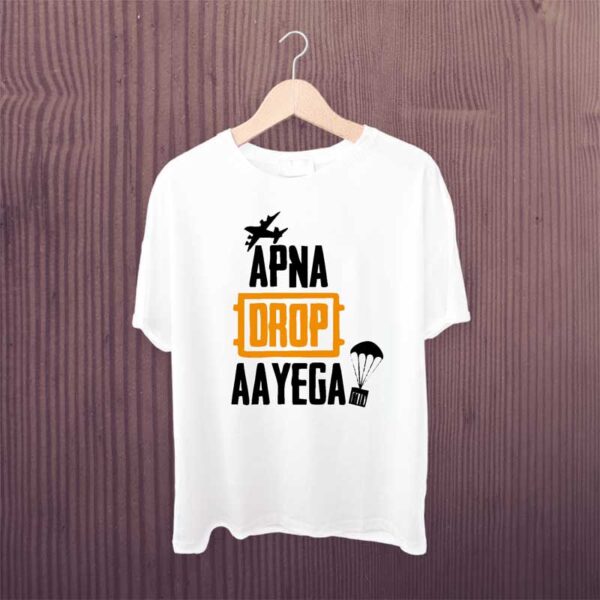 Man Printed T-shirt Apna Drop Aayega