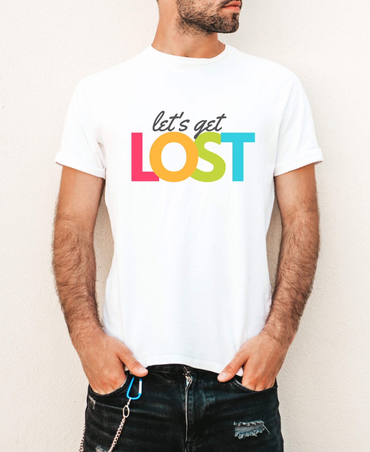 Lets Get Lost T-Shirts