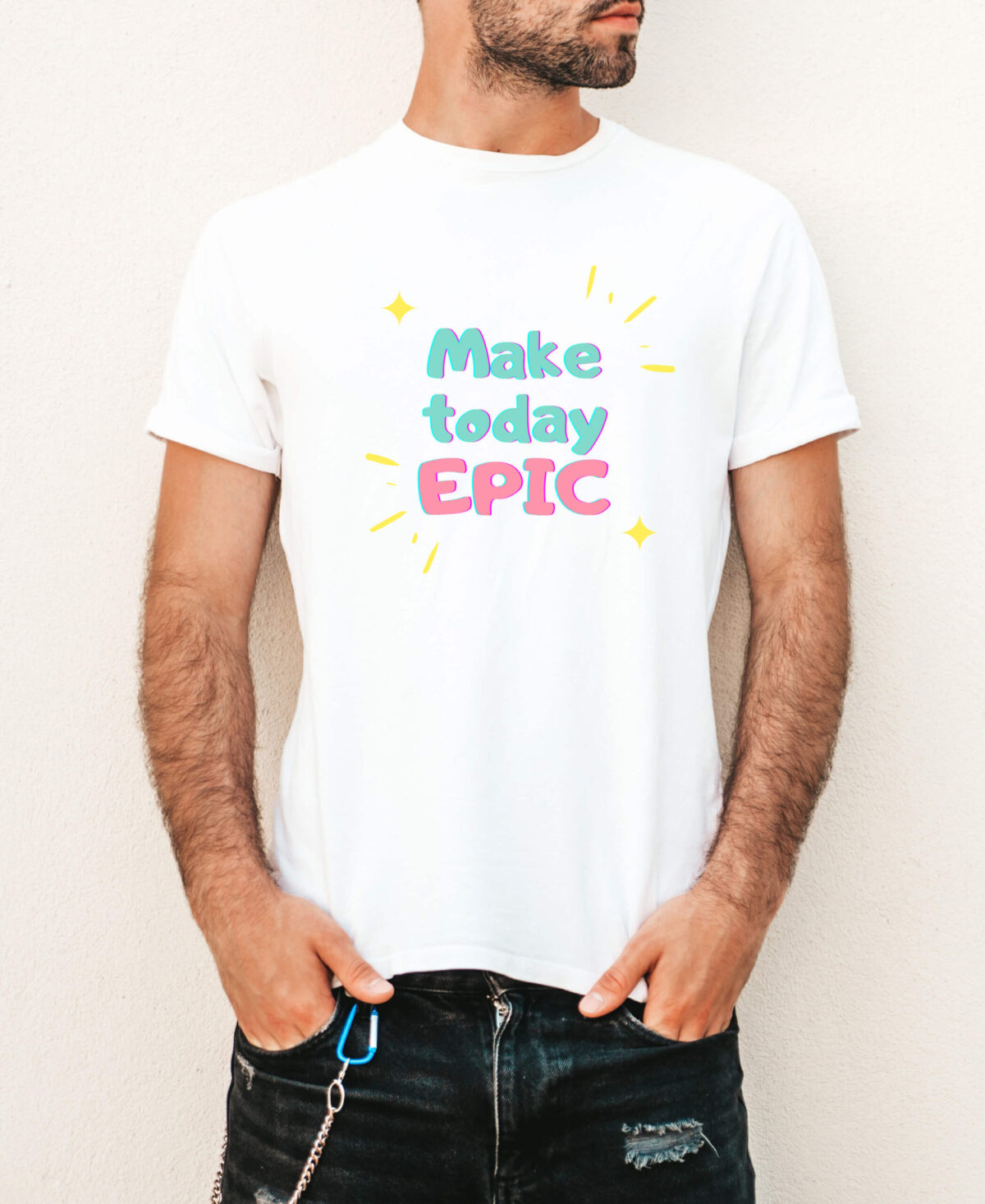 Make Today Epic